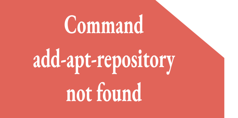 Ubuntu Missing add-apt-repository Command