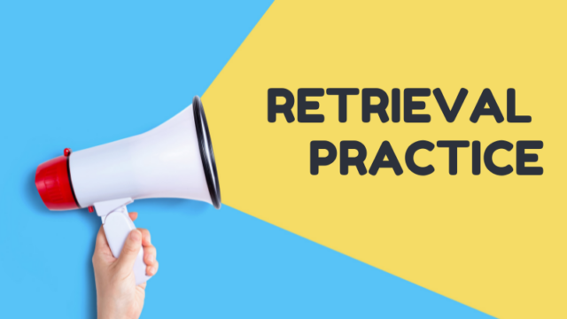 Active Engagement and Retrieval Practice